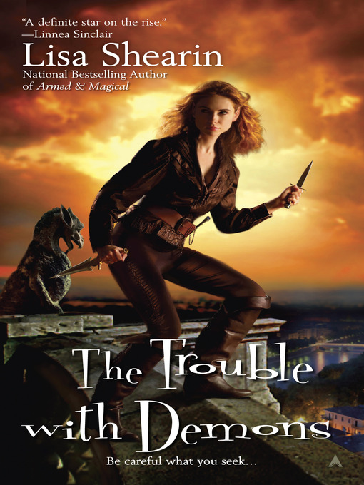 Title details for The Trouble with Demons by Lisa Shearin - Wait list